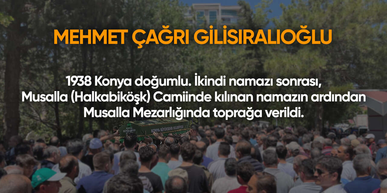 Konya'da bugün vefat edenler | 6 Nisan 2026 15